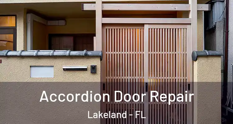  Accordion Door Repair Lakeland - FL