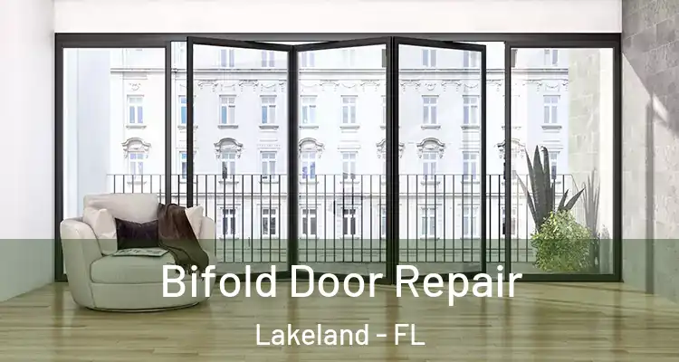  Bifold Door Repair Lakeland - FL