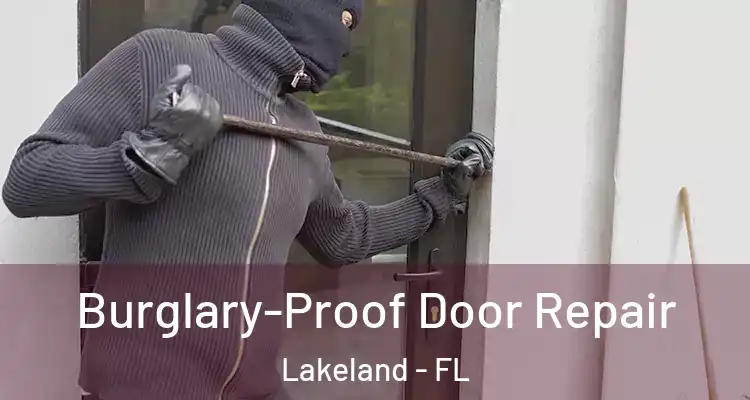  Burglary-Proof Door Repair Lakeland - FL
