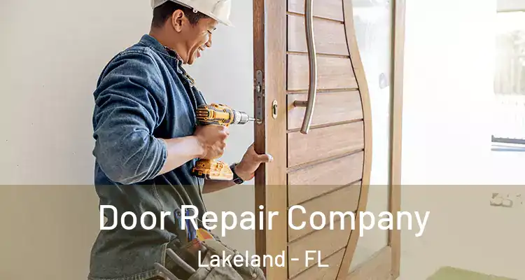  Door Repair Company Lakeland - FL