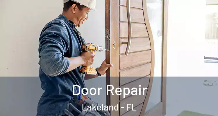  Door Repair Lakeland - FL