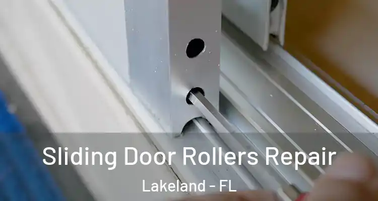  Sliding Door Rollers Repair Lakeland - FL