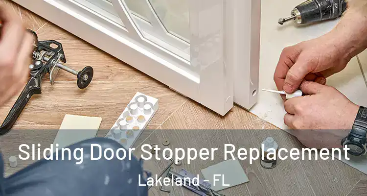  Sliding Door Stopper Replacement Lakeland - FL